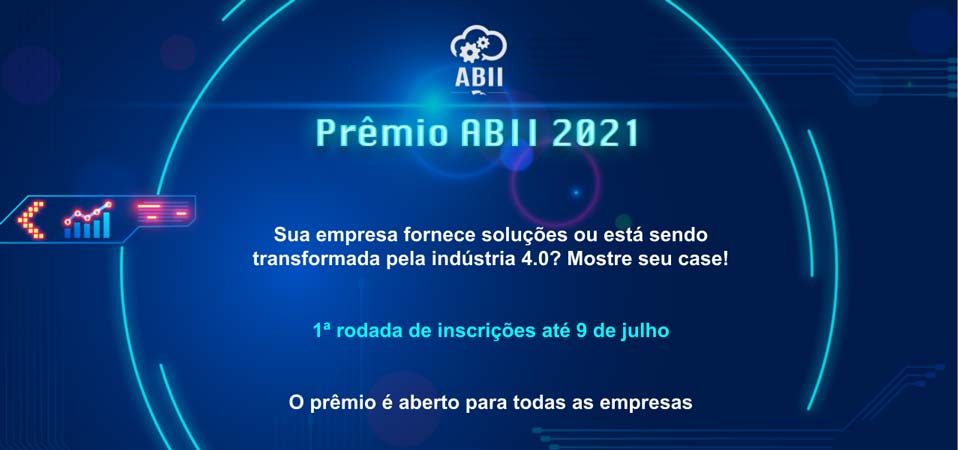 ABII vai premiar projetos e soluções da indústria 4.0
