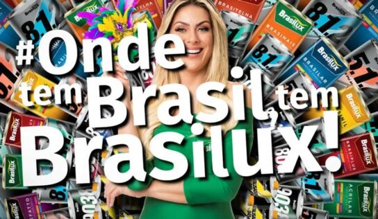 Nova campanha da Brasilux reforça sua conexão com Brasil