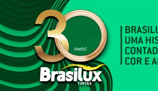 Brasilux: muitas novidades no ano do 30º aniversário
